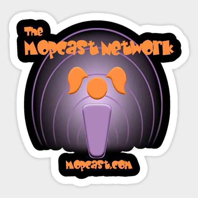 Mopcast Network Shirt Sticker by Scotty White